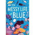 The Messy Life of Blue