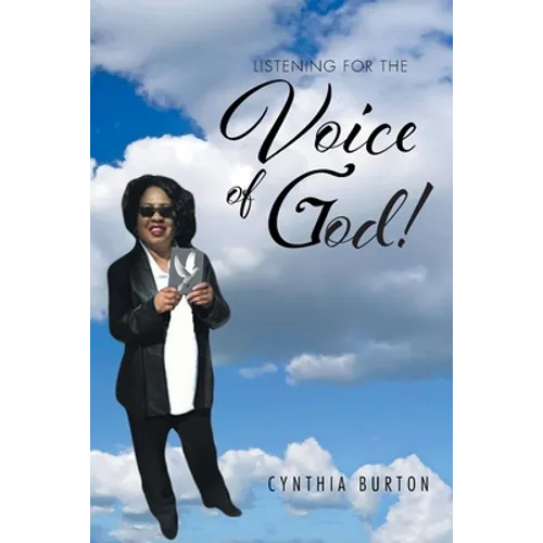 Listening For the Voice of God!