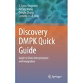 Discovery Dmpk Quick Guide: Guide to Data Interpretation and Integration