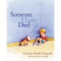 Someone I Love Died