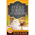 A Sticky Toffee Catastrophe