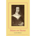 Moss on Stone: an historical novella