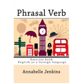 Phrasal Verb: Exercise book - English as a foreign language