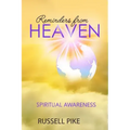 Reminders from Heaven: Spiritual Awareness: Revised Edition
