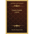 Unsere Feinde (1915)