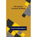 The Impudent Comedian & Others