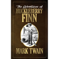 The Adventures of Huckleberry Finn