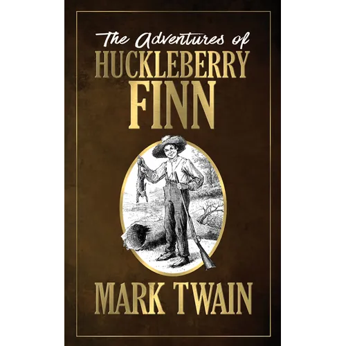 The Adventures of Huckleberry Finn