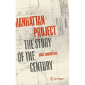 Manhattan Project: The Story of the Century