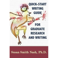 Quick-Start Writing Guide for Graduate Research and Writing