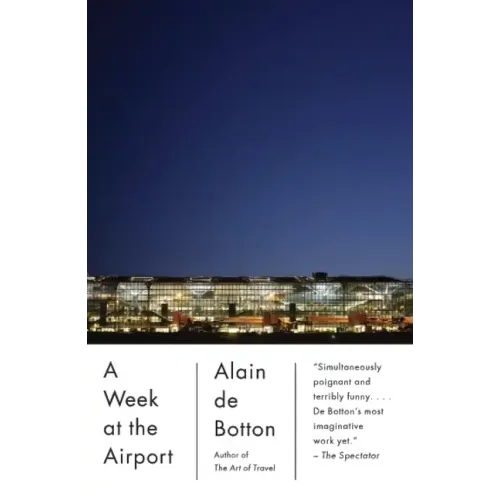 A Week at the Airport