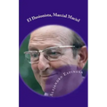 El Ilusionista, Marcial Maciel: Biografia no autorizada