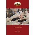 The Dead: James Joyce's most famous short story (Aziloth Books)