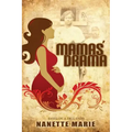 Mamas' Drama