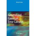 Generalized Gaussian Error Calculus