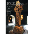 Clonmacnois: The World's Oldest University to Have Existed