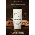 Coffee With Cowboys