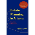 Estate Planning in Arizona: What You Need to Know