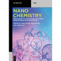 Nanochemistry: From Theory to Application for In-Depth Understanding of Nanomaterials