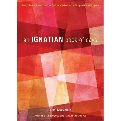 An Ignatian Book of Days