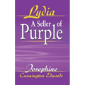 Lydia, a Seller of Purple