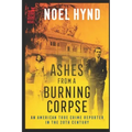 Ashes From A Burning Corpse