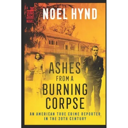 Ashes From A Burning Corpse