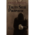 Truth Seer Prophesy: Book One of the Legacy