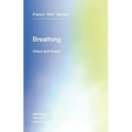 Breathing: Chaos and Poetry