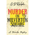 Murder on Milverton Square