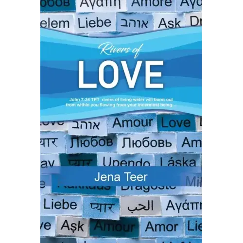 Rivers of Love