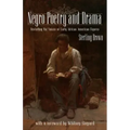 Negro Poetry and Drama: Revisiting the Voices of Early African American Figures