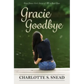 Gracie Goodbye