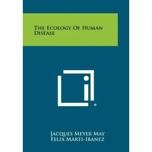 The Ecology Of Human Disease