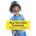 Noa The Little Scientist