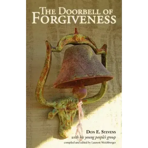 The Doorbell of Forgiveness