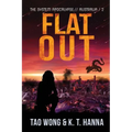 Flat Out: A Post-Apocalyptic LitRPG