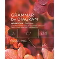 Grammar by Diagram: Workbook - Third Edition