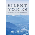 Silent Voices: Rule by Policy on Canada's Indian Reserves