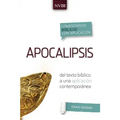 Comentario Bíblico Con Aplicacion NVI Apocalipsis: del Texto Bíblico a Una Aplicación Contemporánea