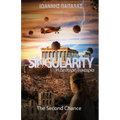 Singularity: Η Δεύτερη Ευκαιρία