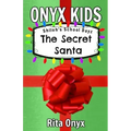 Onyx Kids Shiloh's School Dayz: The Secret Santa