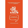 No One You Know: Strangers and The Stories We Tell