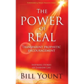 The Power of Real: Transparent Prophetic Encouragement