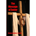 The Message of Easter