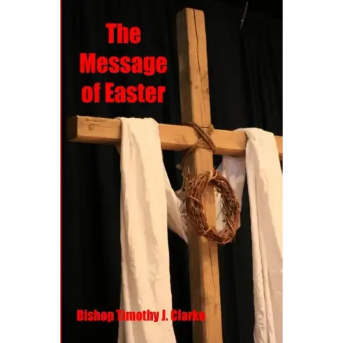 The Message of Easter