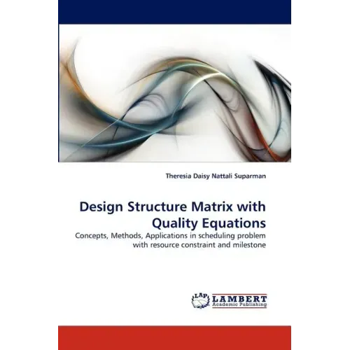 Design Structure Matrix with Quality Equations