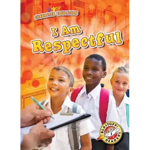 I Am Respectful