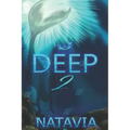 Deep 2: A Paranormal Novel