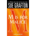 M Is for Malice: A Kinsey Millhone Novel